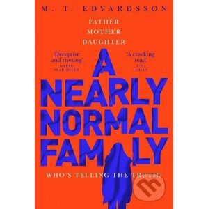 A Nearly Normal Family - M.T. Edvardsson