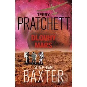 E-kniha Dlouhý Mars - Terry Pratchett, Stephen Baxter
