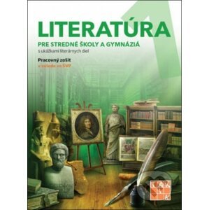 Literatúra 1 - pre stredné školy a gymnáziá - Kolektív autorov