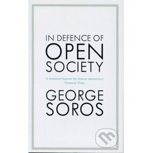 In Defence of Open Society - George Soros