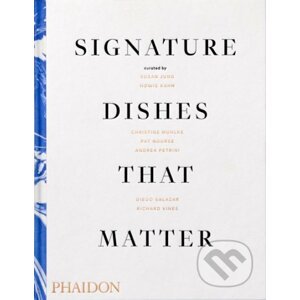 Signature Dishes That Matter - Christine Muhlke, Adriano Rampazzo (ilustrácie)
