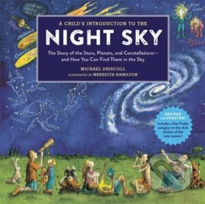 A Childs Introduction to the Night Sky - Meredith Hamilton, Michael Driscoll