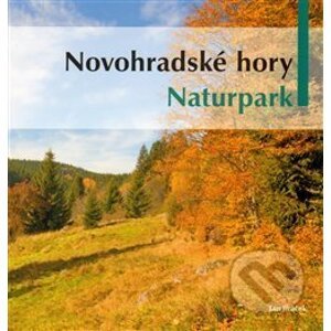 Novohradské hory - Naturpark - Jan Jiráček