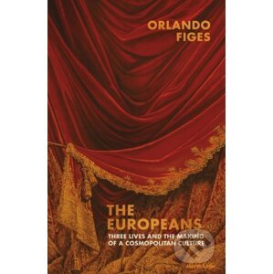 The Europeans - Orlando Figes