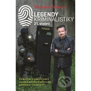 Legendy kriminalistiky 21. století - XYZ
