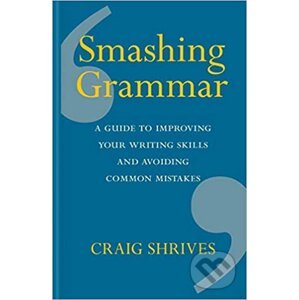 Smashing Grammar - Craig Shrives