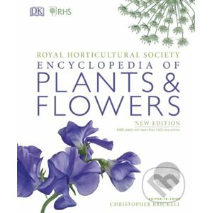 Encyclopedia of Plants and Flowers - Christopher Brickell