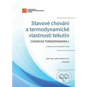 Stavové chování a termodynamické vlastnosti tekutin - Josef Novák