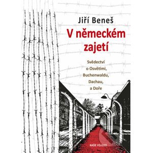V německém zajetí - Jiří Beneš