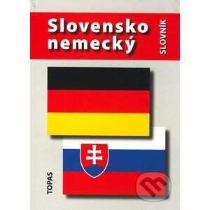 Slovensko-nemecký slovník / Deutsch-slowakisches wörterbuch - Tomáš Dratva