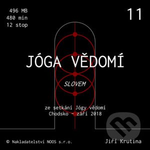 Jóga vědomí slovem 11 - Jiří Krutina