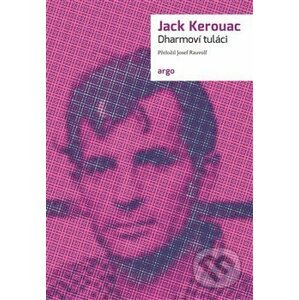 Dharmoví tuláci - Jack Kerouac