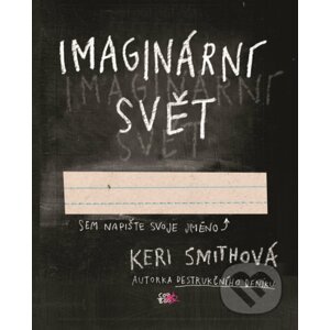 Imaginární svět - Keri Smith