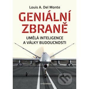 Geniální zbraně - Louis Del Monte
