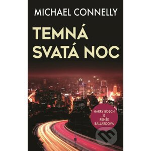 E-kniha Temná svatá noc - Michael Connelly
