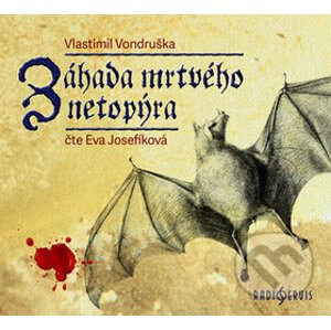 Záhada mrtvého netopýra - Vlastimil Vondruška