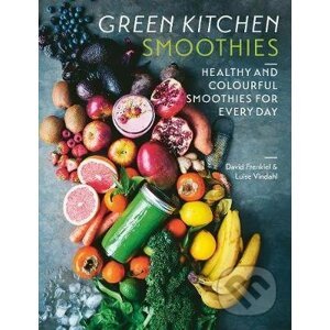 Green Kitchen Smoothies - David Frenkiel, Luise Vindahl