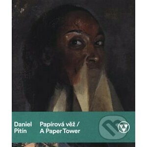 Daniel Pitín Papírová věž / A Paper Tower - Petr Nedoma, Jen Kratochvil