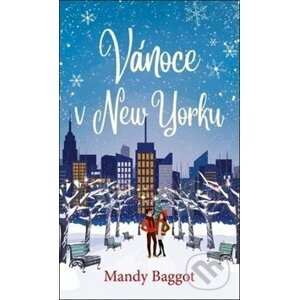 Vánoce v New Yorku - Mandy Baggot