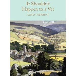It Shouldnt Happen to a Vet - James Herriot