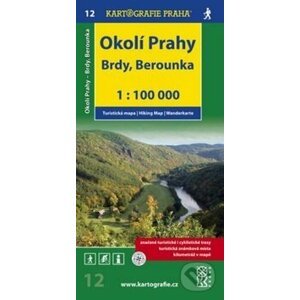 Okolí Prahy Brdy, Berounka - Kartografie Praha