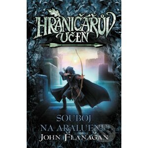 Hraničářův učeň (Kniha čtrnáctá) - John Flanagan