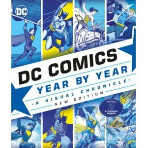 DC Comics Year By Year - Dorling Kindersley