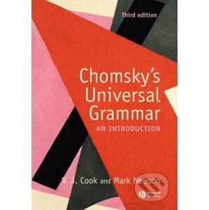 Chomsky's Universal Grammar - Vivian Cook, Mark Newson