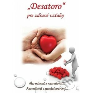 Desatoro pre zdravé vzťahy - Mária Vicenová