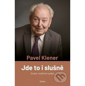 Jde to i slušně - Pavel Klener