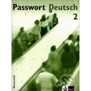 Passwort Deutsch 2 - Ulrike Albrecht, Dorothea Dane, Gaby Grüßhaber