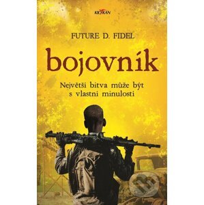 E-kniha Bojovník - Future D.Fidel