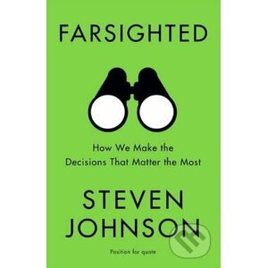 Farsighted - Steven Johnson