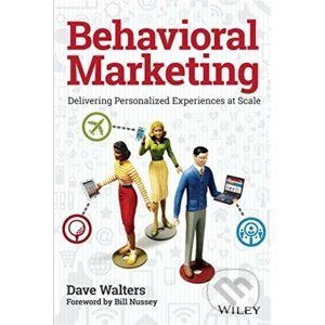 Behavioral Marketing - Dave Walters