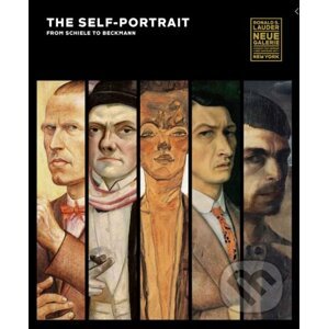 The Self-Portrait, from Schiele to Beckmann - Tobias G. Natter, Olaf Peters, Uwe Schneede, Monika Faber, Stefan Weppelmann