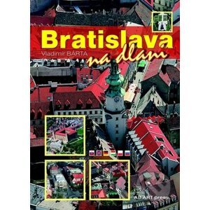Bratislava na dlani - Vladimír Bárta