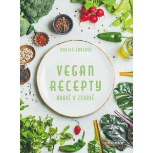 Vegan recepty - Monika Brýdová