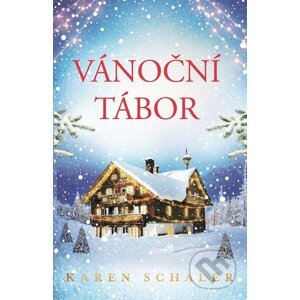 E-kniha Vánoční tábor - Karen Schaler