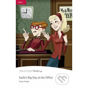 Sadie's Big Day at the Office - Tonya Trappe