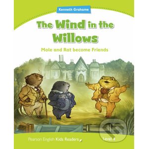 The Wind in the Willows: Mole and Rat become Friends - Kenneth Grahame