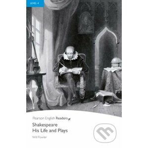 Shakespeare - His Life and Plays - Will S. Fowler