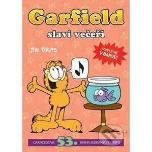 Garfield 53: Garfield slaví večeři - Jim Davis