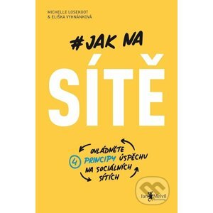 E-kniha Jak na sítě - Michelle Losekoot, Eliška Vyhnánková