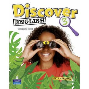 Discover English 3 - Teacher's Book - Kate Wakeman