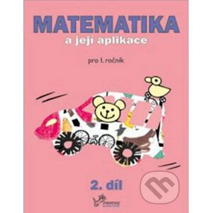 Matematika a její aplikace - Hana Mikulenková