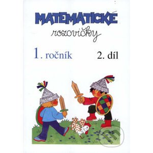 Matematické rozcvičky: 1. ročník - 2.díl - Edita Plicková