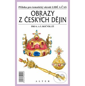 Obrazy z českých dějin pro 4. a 5. ročník ZŠ - Bohuslav Klíma, František Čapka