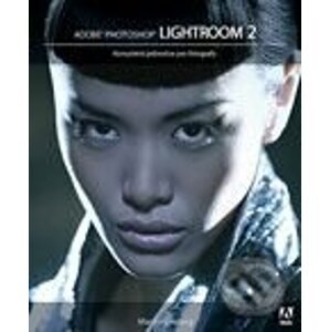 Adobe Photoshop Lightroom 2 - Martin Evening