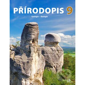 Přírodopis 9 – Geologie, Ekologie - Martin Dančák, Tomáš Kuras, Martin Faměra