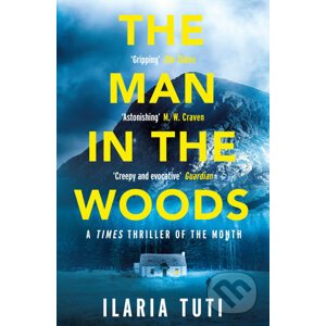 The Man in the Woods - Ilaria Tuti